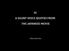 35 A Silent Voice Quotes From The Japanese Movie