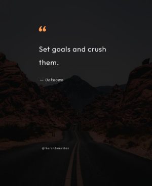 Short quotes about achieving goals