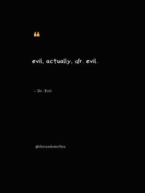 dr evil quotes