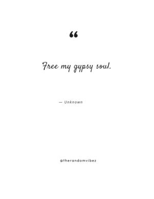 free spirit gypsy soul quotes