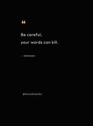 hurtful word be careful with your words quotes