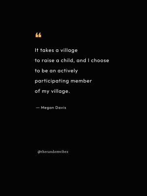 it takes a village quotes