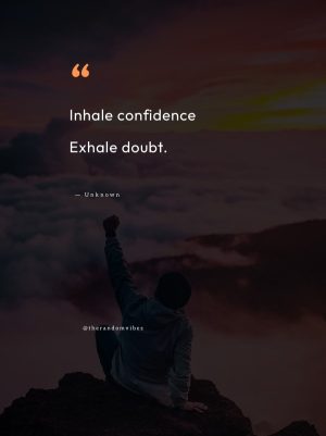 positive self confidence quotes
