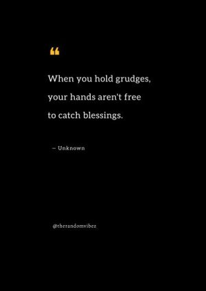 quotes on holding grudges