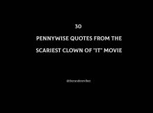 30 Pennywise Quotes From The Scariest Clown Of IT Movie