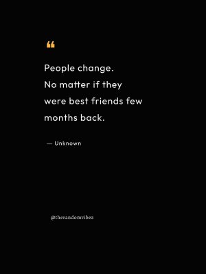 Best Friends Change Quotes