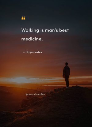 quotes about walking