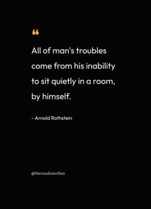 Best Arnold Rothstein Quotes