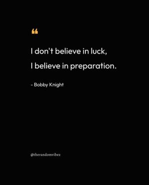 Bobby Knight Quotes