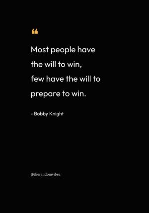 Bobby Knight Quotes On Winning