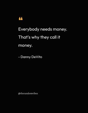 Funny Danny DeVito Quotes