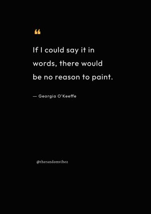 Georgia O'Keeffe Quotes About Color