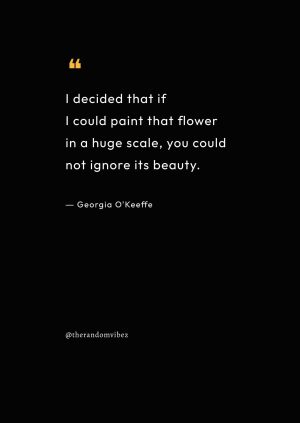 Georgia O'Keeffe Sayings