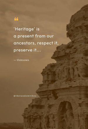 Heritage Quotes About Culture