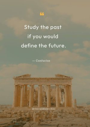 Inspirational Quotes About History