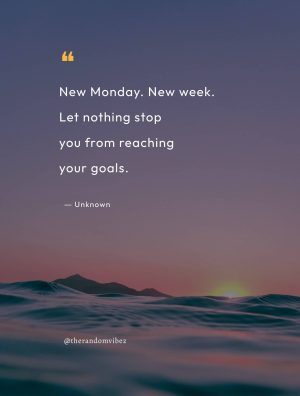 New Week Quotes