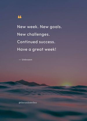 Positive Quotes For New Week