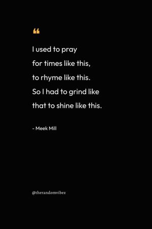 Powerful Meek Mill Quotes To Inspire You