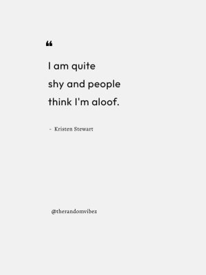 Quotes About Being Shy