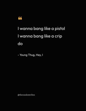 Young Thug Song Quotes
