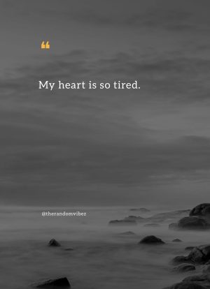deep soul tired quotes
