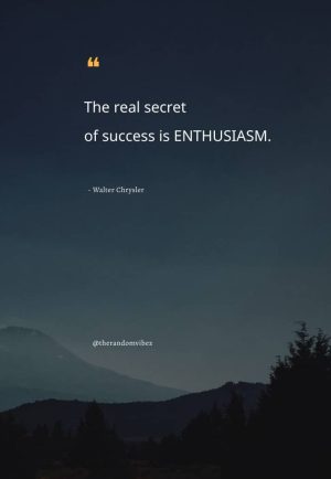 enthusiastic quotes