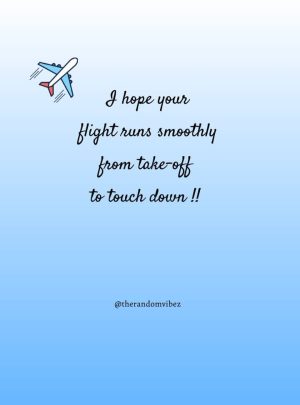 have a good flight quotes