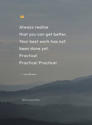 practice practice practice quote