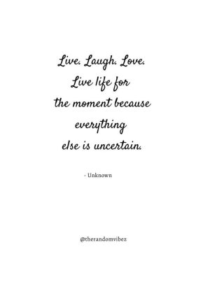 quotes about live laugh love