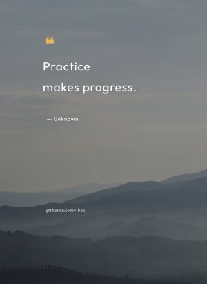 quotes on practice