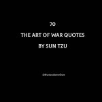 70 Best The Art Of War Quotes By Sun Tzu [Famous Book]