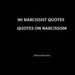 90 Narcissist Quotes — Quotes on Narcissism