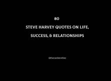 Best Steve Harvey Quotes On Life, Success, & Relationships