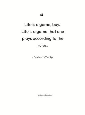 Catcher In The Rye Quotes