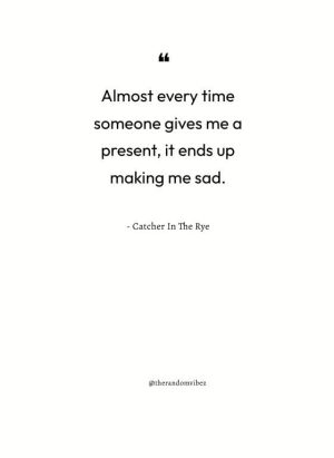 Famous Catcher In The Rye Quotes