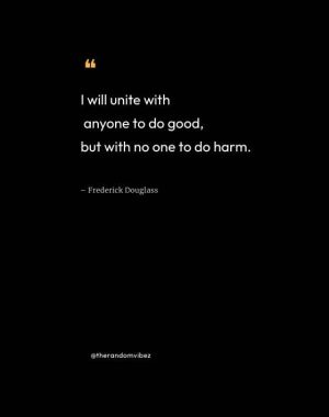 Frederick Douglass Best Quotes