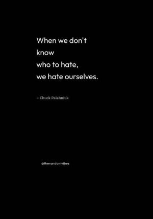 quotes about self hate