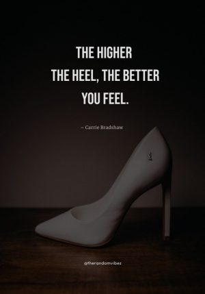 Attitude High Heels Quotes