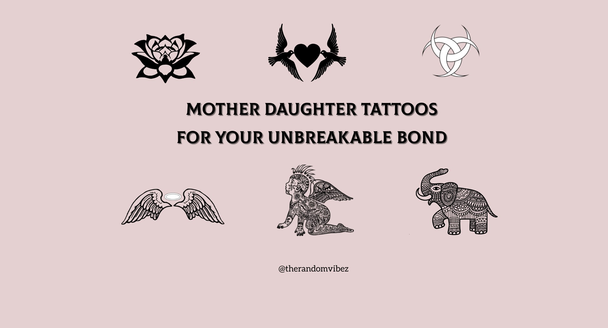 Mother Daughter Tattoos For Your Unbreakable Bond