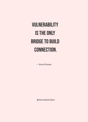being vulnerable quotes