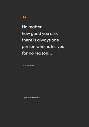 deep quotes about someone hating you