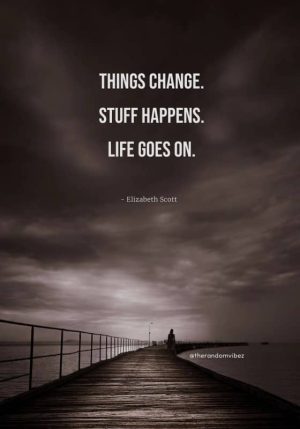 positive life happens quotes