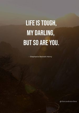 positive quotes about a tough day