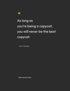 quotes about people copying you
