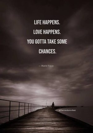 when life happens quotes