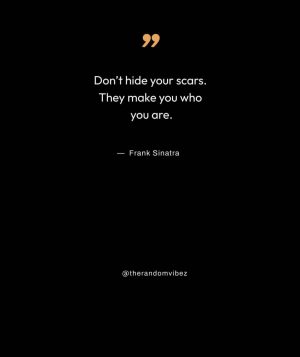 beautiful scars quotes 