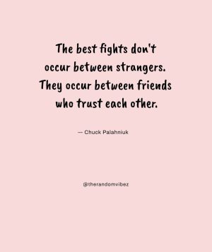 fight for friendship quotes