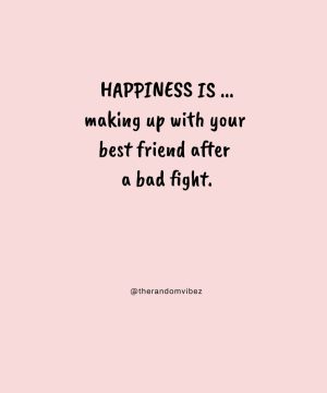 friendship fight quotes