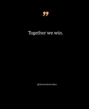inspirational quotes stronger together