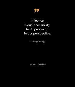 quotes about positive influence